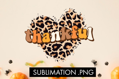 Thankful PNG Sublimation