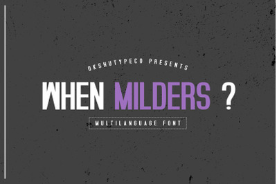 When Milders