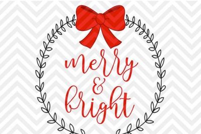 Merry and Bright Christmas Laurel Bow SVG and DXF Cut File • Png • Download File • Cricut • Silhouette