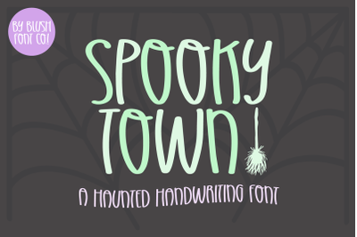 SPOOKY TOWN Haunted Handwriting Font