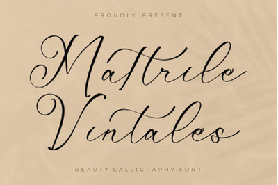 Mattrile Vintales - Beauty Calligraphy Font
