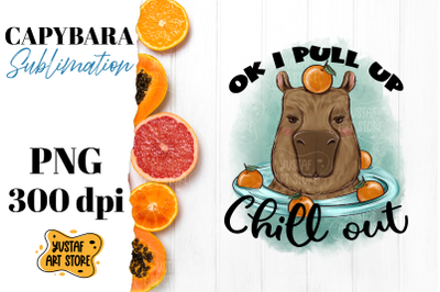 Cute capybara with orange sublimation.Ok i pull up chill out