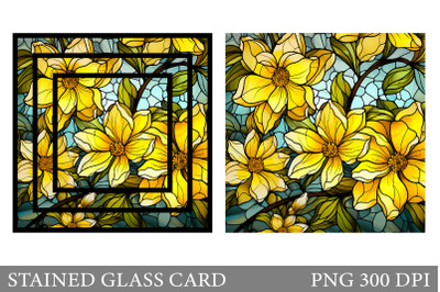 Stained Glass Yellow Flowers Card. Stained Glass Card Design