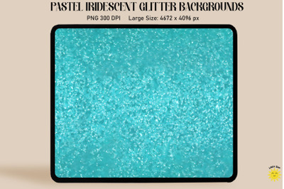 Pastel Turquoise Iridescent Backgrounds