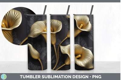 3D Calla Lily Flowers Tumbler | Sublimation 20 oz Skinny Tumbler Desig