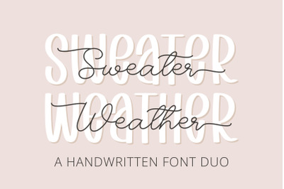 Sweater Weather - A farmhouse font duo