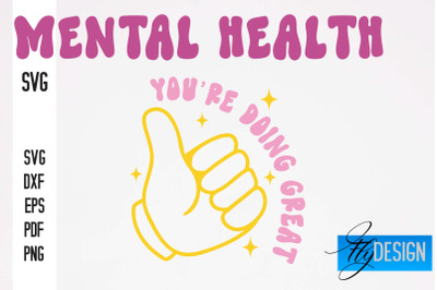 Mental health SVG Design | Funny Quotes SVG Design