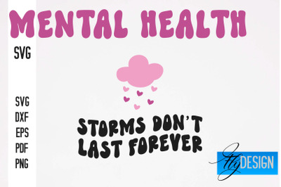 Mental health SVG Design | Funny Quotes SVG Design