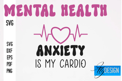 Mental health SVG Design | Funny Quotes SVG Design