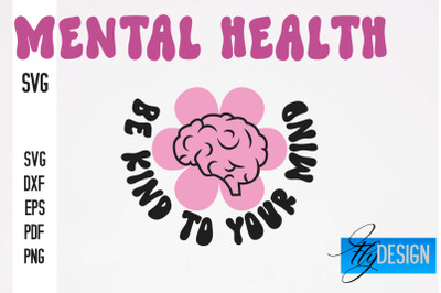 Mental health SVG Design | Funny Quotes SVG Design