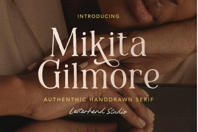 Mikita Gilmore - Handdrawn Serif