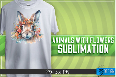 Animals with Flowers Sublimation | Happy Design | T-shirt Design