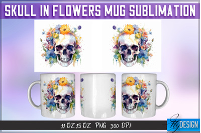 Skull in Flowers 11 Oz | 15 Oz Mug Sublimation