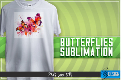 Butterflies Sublimation | Happy Design | T-shirt Design