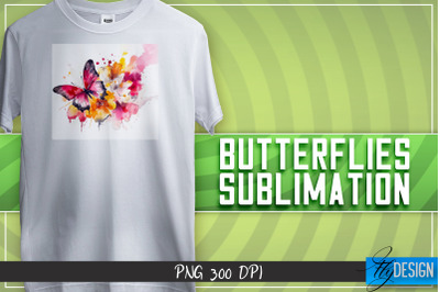 Butterflies Sublimation | Happy Design | T-shirt Design