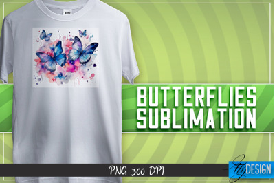 Butterflies Sublimation | Happy Design | T-shirt Design