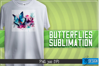 Butterflies Sublimation | Happy Design | T-shirt Design