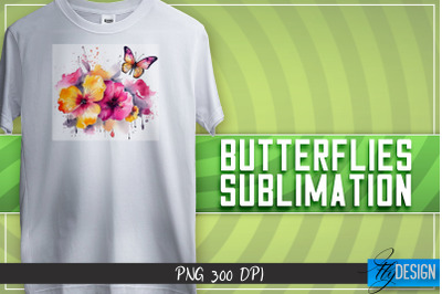 Butterflies Sublimation | Happy Design | T-shirt Design