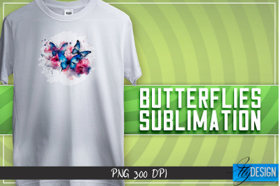 Butterflies Sublimation | Happy Design | T-shirt Design