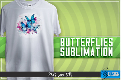 Butterflies Sublimation | Happy Design | T-shirt Design