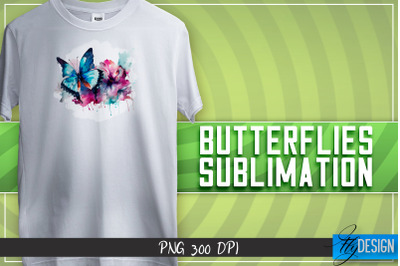 Butterflies Sublimation | Happy Design | T-shirt Design