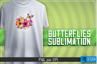 Butterflies Sublimation | Happy Design | T-shirt Design