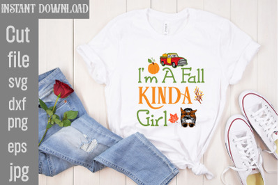 I&#039;m A Fall Kinda Girl SVG cut file,Fall Porch Sign Svg Bundle, Fall Sv