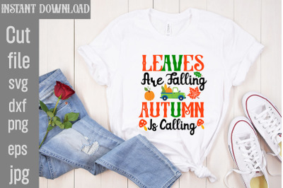 Leaves Are Falling Autumn Is Calling SVG cut file&2C;Fall Porch Sign Svg