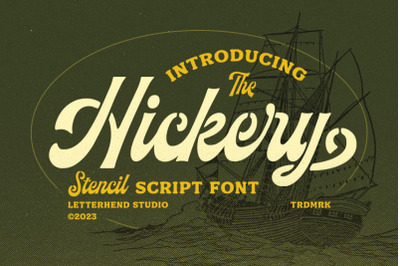 Hickery - Stencil Script