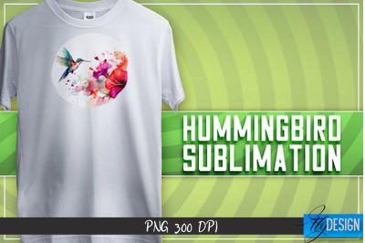 Hummingbird Sublimation | T-shirt Design | Happy Design