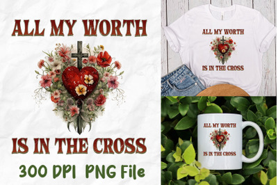 All My Worth Is In The Cross Heart Jesus