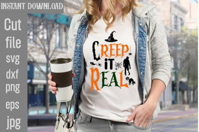 Creep It Real SVG cut file&2C;Halloween svg Png Bundle&2C; Retro Halloween d