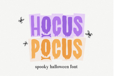 Hocus Pocus a Halloween Font for Crafters