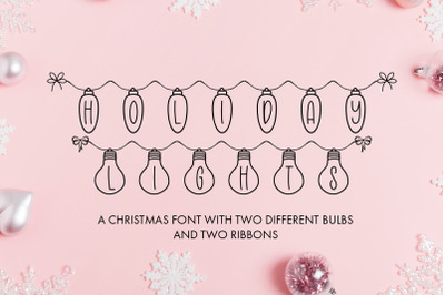 Holiday Lights - Christmas Font