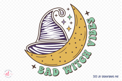 Bad Witch Vibes - Retro Halloween PNG