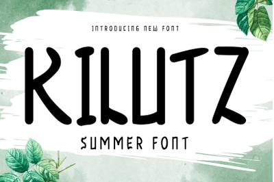 KILUTZ | Summer San Serif Display
