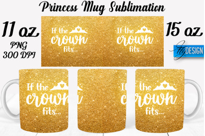 Princess 11 Oz | 15 Oz Mug Sublimation