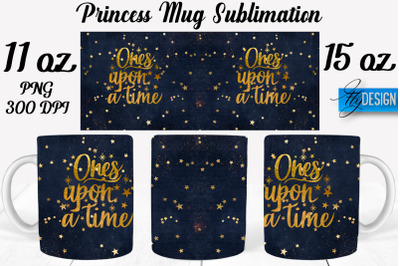 Princess 11 Oz | 15 Oz Mug Sublimation