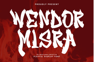 Wendor Misra Fire Display Font