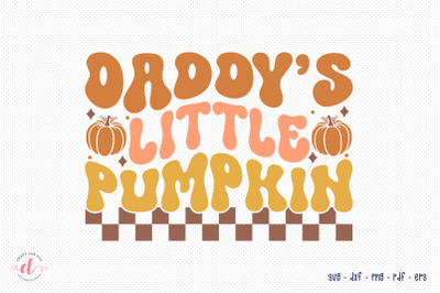 Daddy&#039;s Little Pumpkin | Retro Fall SVG