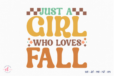 Just a Girl Who Loves Fall Retro SVG