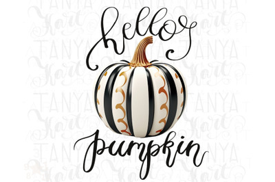 Hello Pumpkin PNG Digital Download for Sublimation