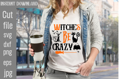 Witches Be Crazy SVG cut file&2C; Halloween SVG Bundle&2C; Retro Halloween B