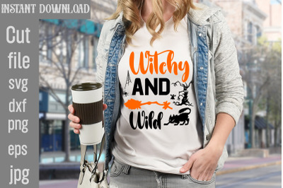 Witchy and Wild SVG cut file,Witchy and Wild