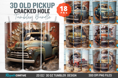 3D Old Pickup Cracked Hole Tumbler Bundle