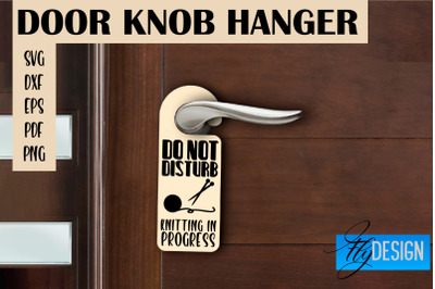 Door Knob Hanger SVG | Funny Quotes SVG Design