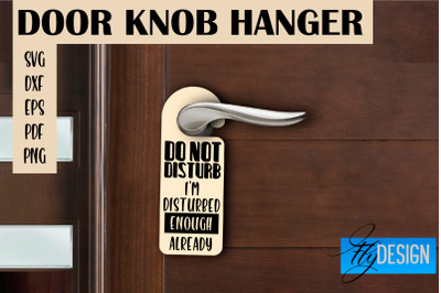 Door Knob Hanger SVG | Funny Quotes SVG Design