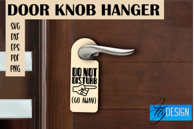 Door Knob Hanger SVG | Funny Quotes SVG Design