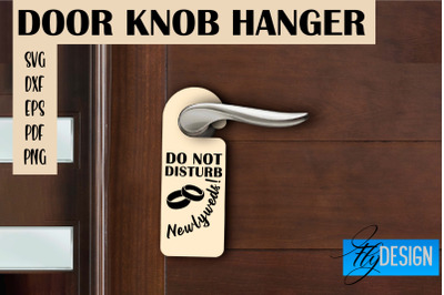 Door Knob Hanger SVG | Funny Quotes SVG Design