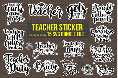 15 SVG Sticker Teacher Bundle, Sticker SVG Bundle